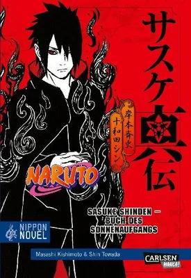 Produktbild von Naruto Sasuke Shinden - Buch des Sonnenaufgangs (Nippon Novel)