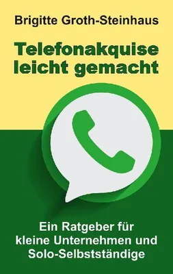 Produktbild von Telefonakquise leicht gemacht