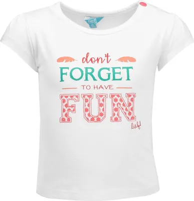Produktbild von Mädchen T-Shirt, weiß, Don't forget to have fun, Lief