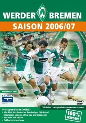 Produktbild von Werder Bremen - Die Saison 2006/07