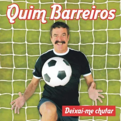 Obrázek produktu pro QUIM BARREIROS - Deixa-me Chutar [CD]