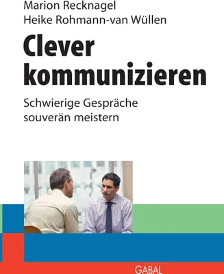 Produktbild von Clever kommunizieren