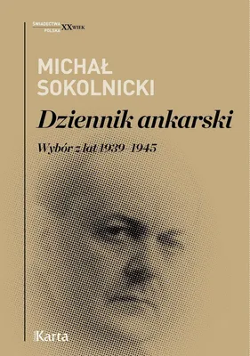 Immagine prodotto di Dziennik z Ankary Michał Sokolicki - świadectwo polityki międzynarodowej