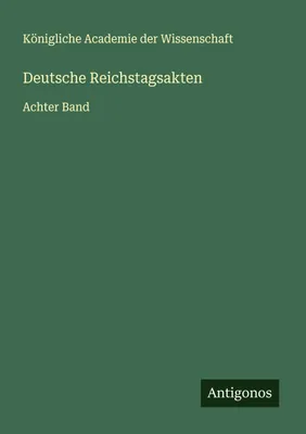 Produktbild von Deutsche Reichstagsakten