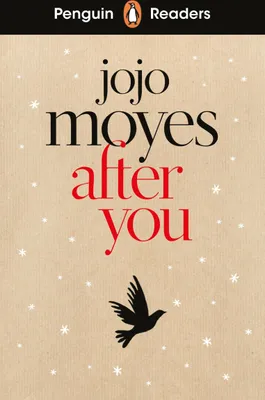 Produktbild von Penguin Readers Level 5: After You (ELT Graded Reader)