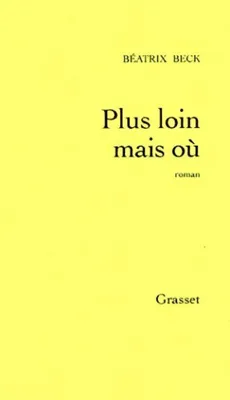 Image de Plus loin mais où