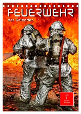 Produktbild von Feuerwehr - der Kalender (Tischkalender 2027 DIN A5 hoch), CALVENDO Monatskalender