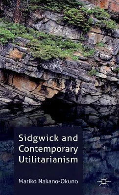 Produktbild von Sidgwick and Contemporary Utilitarianism