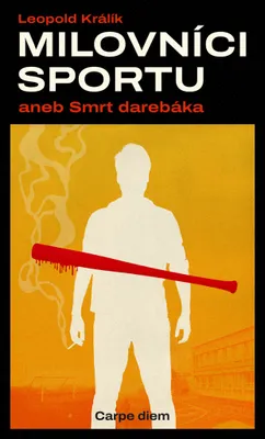 Obrázek produktu pro Milovníci sportu aneb smrt darebáka (Králík Leopold)