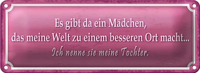 Produktbild von Blechschild Spruch 27x10cm gibt ein Mädchen meine Tochter Dekoration