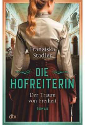 Immagine prodotto di Die Hofreiterin - Der Traum von Freiheit