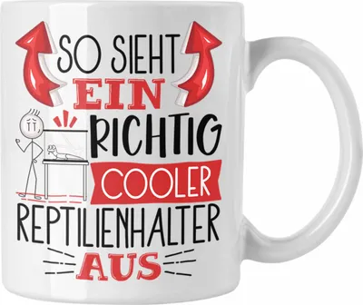 Produktbild von Trendation - Reptilienhalter Tasse So Sieht Ein Richtig Cooler Reptilienhalter Aus Geschenk Lustiger Spruch Geschenkidee (Weiß)