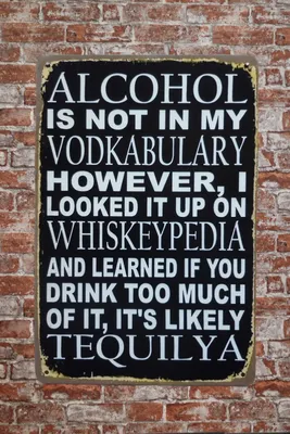Produktbild von Alcohol Not In Vodkabulary Blechschild - Metallschild - Mancave Dekoration - Wandschild - Textschild - Metallschild - Vintage blechschil - Dekoration.