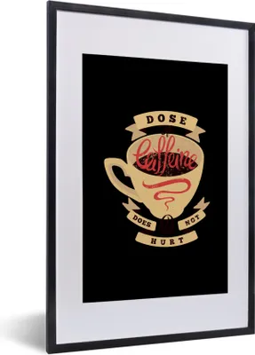 Produktbild von MuchoWow® MuchoWow® Gerahmtes Poster Kaffee - Sprichwörter - Vintage - Zitate - Eine Dosis Koffein tut nicht weh 40x60 cm - Poster mit zchwarzem Bilderrahmen - Poster in Rahmen