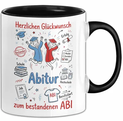 Produktbild von Schüler Abschluss Tasse Geschenk Lustige Geschenkidee Spruch Herzlichen Glückwunsch Abitur (Schwarz)