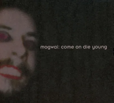 Produktbild von Mogwai-Come On Die Young (2CD Deluxe Edition)