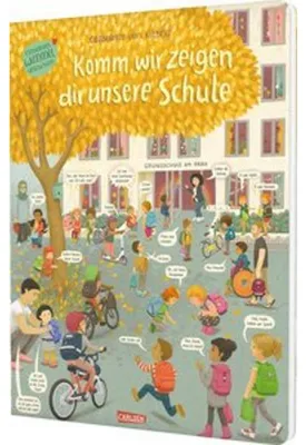 Immagine prodotto di Komm, wir zeigen dir unsere Schule (Constanze von Kitzings Wimmelgeschichten 5)