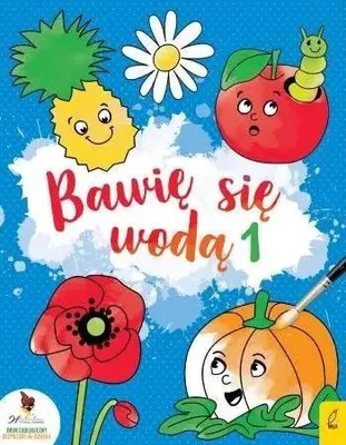 Image de Bawię się wodą 1 - opracowanie zbiorowe