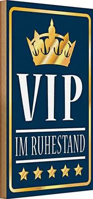 Produktbild von Holzschild Spruch 20x30cm VIP im Ruhestand