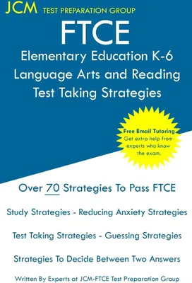 Produktbild von FTCE Elementary Education Language Arts and Reading - Test Taking Strategies