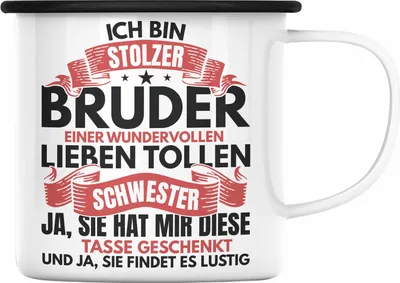 Produktbild von Trendation - Bruder Geschenk Von Schwester Emaille Tasse Bester Bruder Geschenkidee Geburtstag Lustig Und Ja Sie Hat Mir Diese Emaille Tasse Geschenkt (Schwarz)