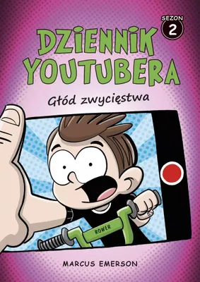 Produktbild von Głód zwycięstwa Dziennik Youtubera Tom 2