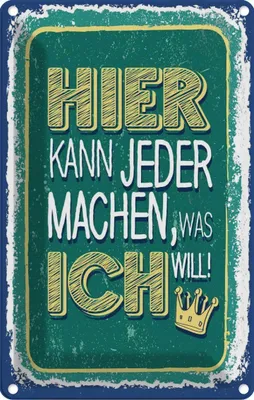 Produktbild von vianmo Blechschild 18x12 cm hier kann jeder machen was ich Spruch Zitat
