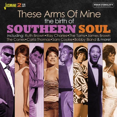Obrázok produktu pre Various: These Arms Of Mine: The Birth Of Southern Soul