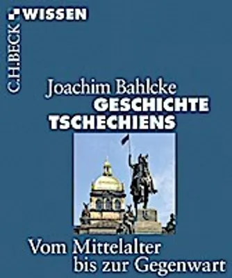 Obrázok produktu pre Geschichte Tschechiens