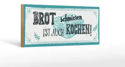 Produktbild von Holzschild Spruch 27x10cm Brot schmieren ist auch kochen!