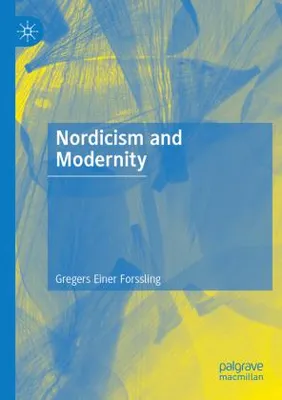 Obrázek produktu pro Nordicism and Modernity
