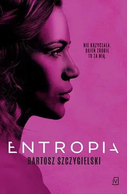 Zdjęcie produktu dla Entropia - Bartosz Szczygielski
