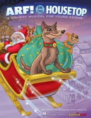 Image de Arf Sur le toit : Une comédie musicale de Noël pour les jeunes voix