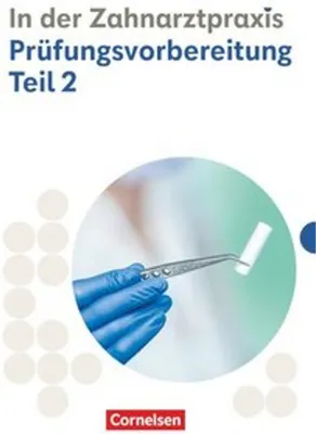 Produktbild von Zahnmedizinische Fachangestellte - Ausgabe 2023 - 2./3. Ausbildungsjahr