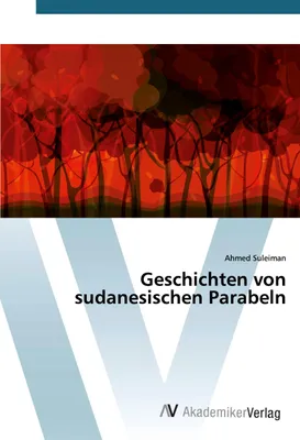 Produktbild von Geschichten von sudanesischen Parabeln