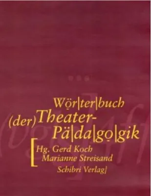 Produktbild von Wörterbuch der Theaterpädagogik