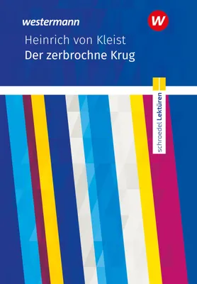Produktbild von Der zerbrochene Krug. Textausgabe. Schroedel Lektüren
