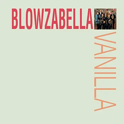 Produktbild von Blowzabella: Vanilla