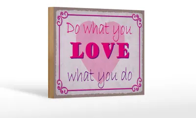 Produktbild von Holzschild Spruch 18x12cm do what love what you do