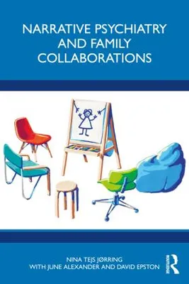 Immagine prodotto di Narrative Psychiatry and Family Collaborations