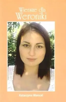 Immagine prodotto di Wiersze dla Weroniki - Katarzyna Wencel