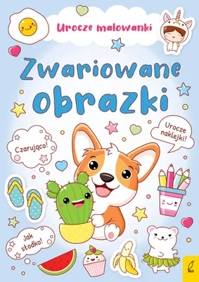 Obrázok produktu pre Urocze Malowanki - Zwariowane Obrazki dla Dzieci