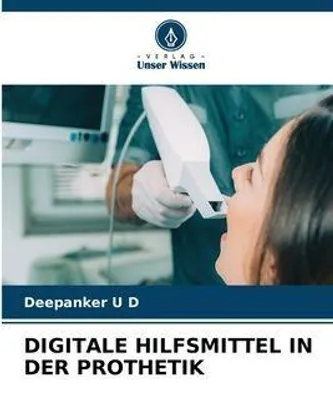Produktbild von Digitale Hilfsmittel In Der Prothetik