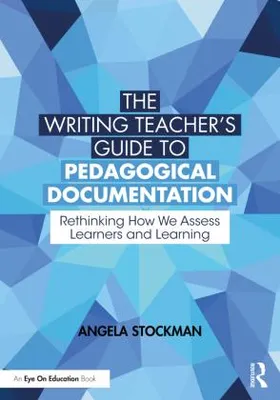 Obrázek produktu pro The Writing Teacher's Guide to Pedagogical Documentation