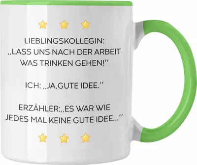 Produktbild von Trendation - Lustige Tasse mit Spruch für Frauen Arbeit Büro Lustig Tassen Becher mit Sprüchen Kollegin Geschenk Sarkasmus Lieblingskollegin (Grün)