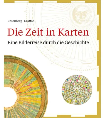 Zdjęcie produktu dla Die Zeit in Karten: Eine Bilderreise durch die Geschichte
