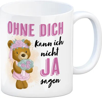 Produktbild von Trauzeugin Teddybär Kaffeebecher mit Spruch Ohne Dich nicht Ja sagen