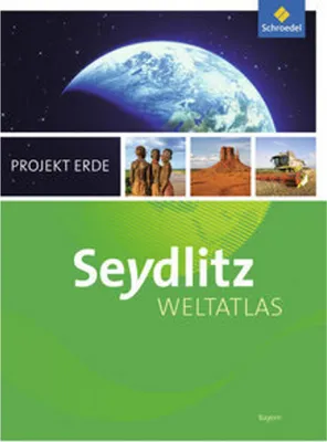 Obrázok produktu pre Seydlitz Weltatlas Projekt Erde. Bayern. Aktuelle Ausgabe