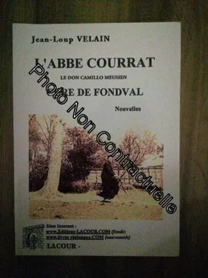 Image de L'abbé Courrat, Curé De Fondval
