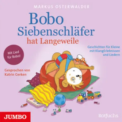 Produktbild von Bobo Siebenschläfer hat Langeweile